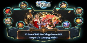 CF68 Top 5 Trò Chơi Hot Nhất